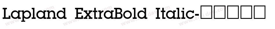 Lapland ExtraBold Italic字体转换